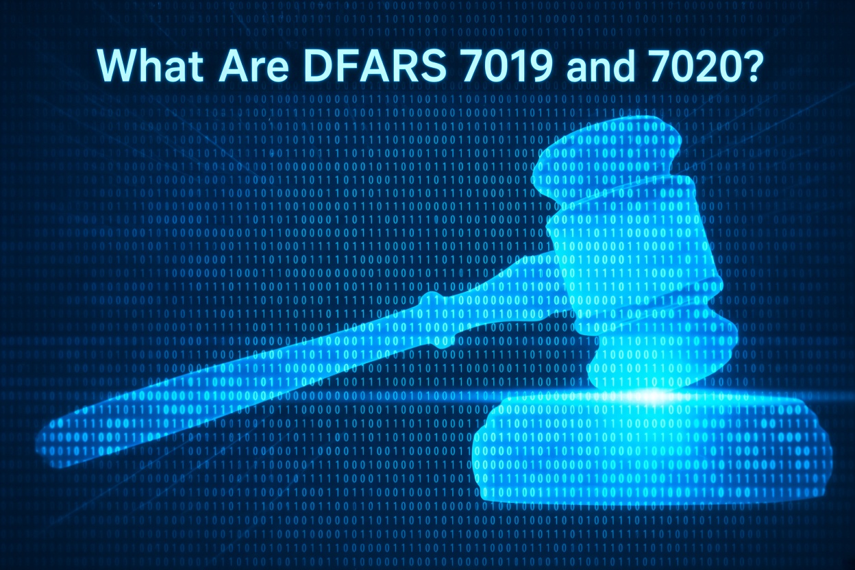 DFARS 7019 and 7020 requirements for DoD contractors and subcontractors